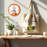 Freedom begins with a 'No' | TOTE BAG (Beige, Cotton) + समय नष्ट तो मन भी नष्ट | ROUND CLOCK (ORANGE)