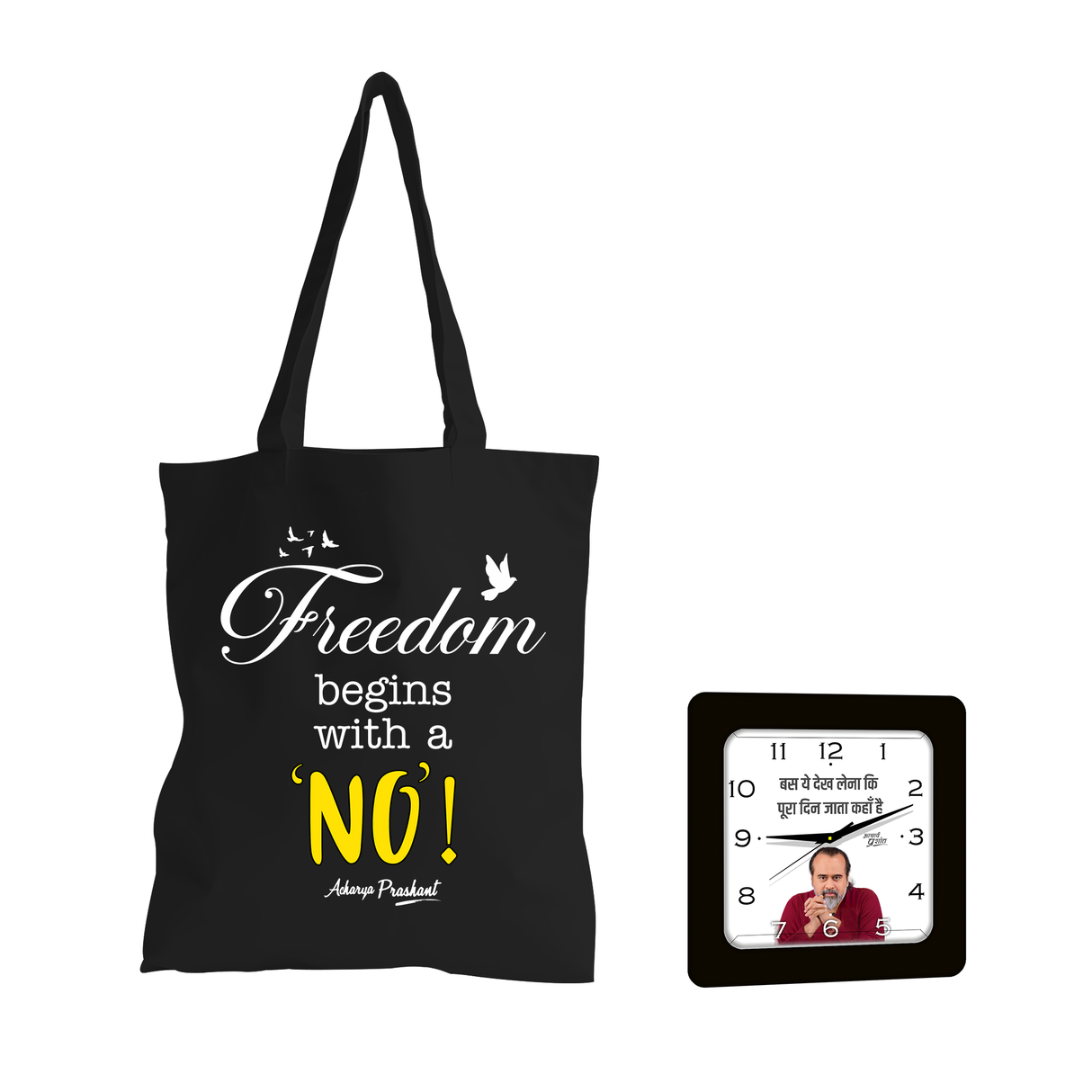 Freedom begins with a 'No' | TOTE BAG (Black, Cotton) + पूरा दिन जाता कहाँ है | SQUARE CLOCK (BLACK)